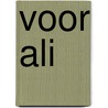 Voor Ali by Sociogenese Verzorgingssociologie