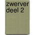 Zwerver deel 2