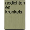 Gedichten en Kronkels by Jelle Schunselaar