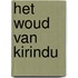 Het woud van Kirindu