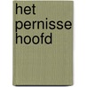 Het Pernisse Hoofd by Henny Groenendijk