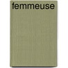 Femmeuse by Willem Debeck
