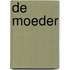 De Moeder