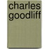 Charles Goodliff