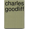 Charles Goodliff door Grieko Enter