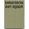 Bekentenis aan Agapè door Quinten Joell
