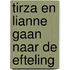 Tirza en Lianne gaan naar de Efteling