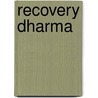 Recovery Dharma by Recovery Dharma