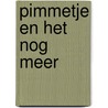 Pimmetje en het Nog Meer door Cees Kranen