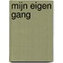 Mijn eigen gang
