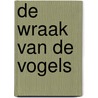 De wraak van de vogels door Olga W.