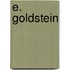 E. GOLDSTEIN