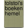 Tolstoi's boeken hemel door Oscar Homan