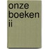 Onze boeken II