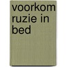 Voorkom ruzie in bed door Heidi Klijsen