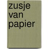 Zusje van papier by Lijda Hammenga