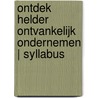 Ontdek Helder Ontvankelijk Ondernemen | Syllabus door Edwin Middelkoop, Mba