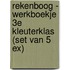 Rekenboog - Werkboekje 3e kleuterklas (set van 5 ex)