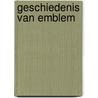 Geschiedenis van Emblem by Frans Marivoet