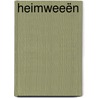 Heimweeën door Johan de Vriendt
