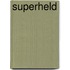 Superheld