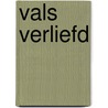 Vals verliefd by Chris Buitendijk