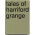 Tales of Harriford Grange