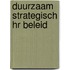 Duurzaam strategisch HR beleid