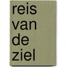 Reis van de ziel by Harry Korpershoek
