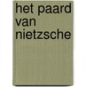 Het paard van Nietzsche door Jan Schuuring