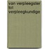 van Verpleegster tot Verpleegkundige