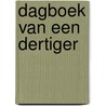Dagboek van een dertiger door Elise Heijnsdijk