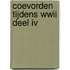 Coevorden tijdens WWII Deel IV