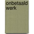 Onbetaald Werk