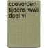 Coevorden tijdens WWII Deel VI