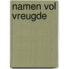 Namen vol vreugde door Theo van Remundt