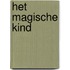 Het Magische Kind