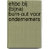 EHBO bij (bijna) burn-out voor ondernemers