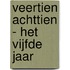 Veertien Achttien - het vijfde jaar