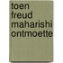 toen Freud Maharishi ontmoette