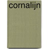 Cornalijn door Corrie van Rossum
