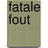Fatale fout