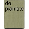 De Pianiste door Patrick Gilles-Oosterhout