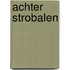 Achter Strobalen