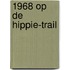 1968 Op de hippie-trail