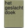 Het geslacht Doek by Jan Veenstra