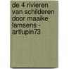 De 4 rivieren van schilderen door Maaike Lamsens - ArtLupin73 by Maaike Lamsens
