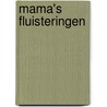 Mama's fluisteringen by Ashley Audrain