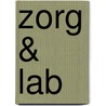 Zorg & Lab by Miquel Bulnes