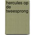 Hercules op de Tweesprong